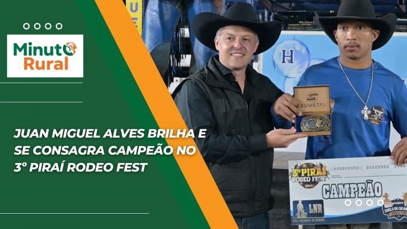 Juan Miguel Alves brilha e se consagra campeão no 3º Piraí Rodeo Fest